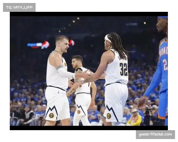 2K官方预测新赛季东西决对阵：掘金对雷霆骑士挑战尼克斯精彩对决展望